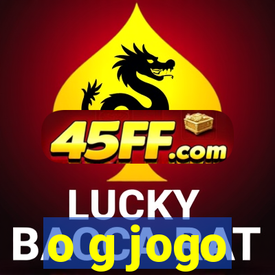 o g jogo